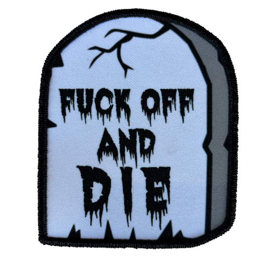 Fuck Off and Die Patch