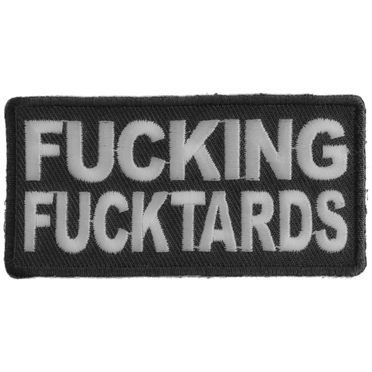 Fucking Fucktards Patch