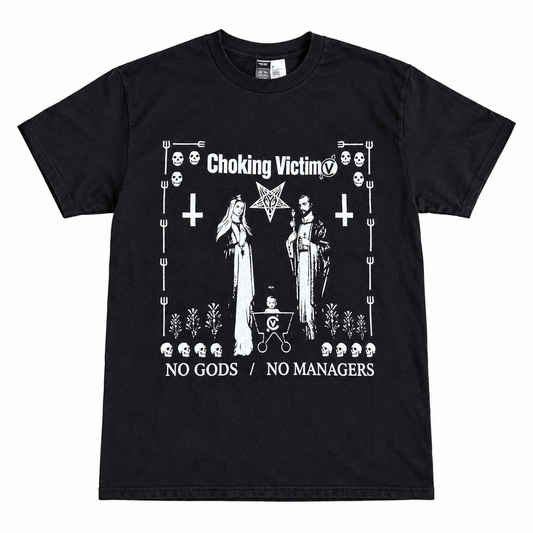 Choking Victim No Gods No Managers T-Shirt