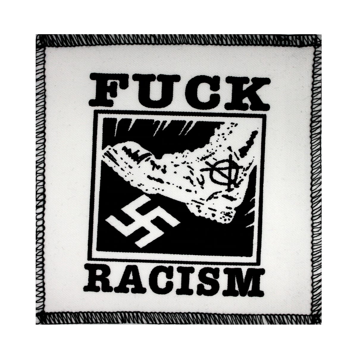 Fuck Racism Cloth Patch