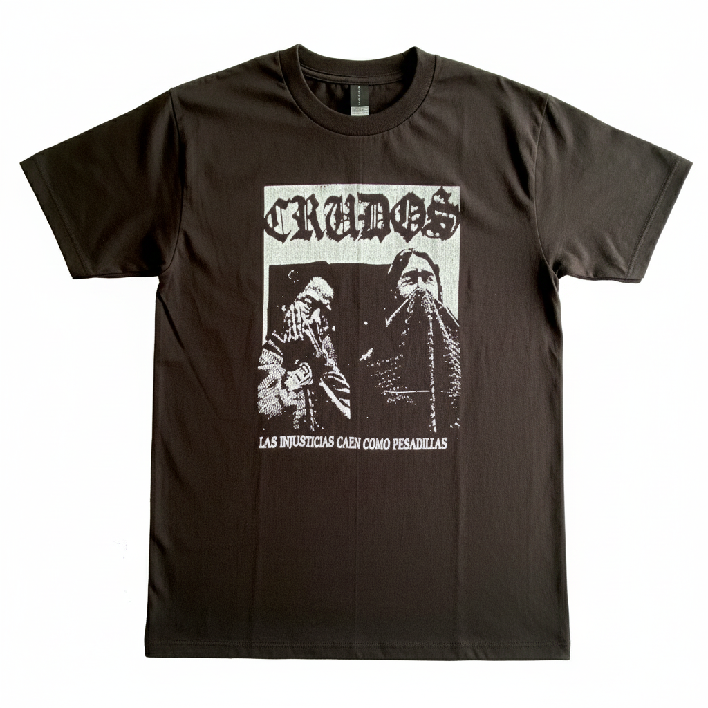 Los Crudos Las Injusticias Caen Como Pesadillas T-Shirt