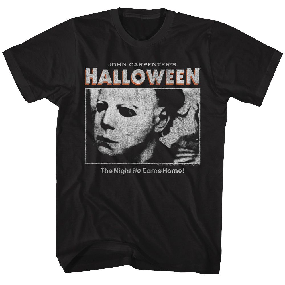 Halloween The Night He Came Home T-Shirt