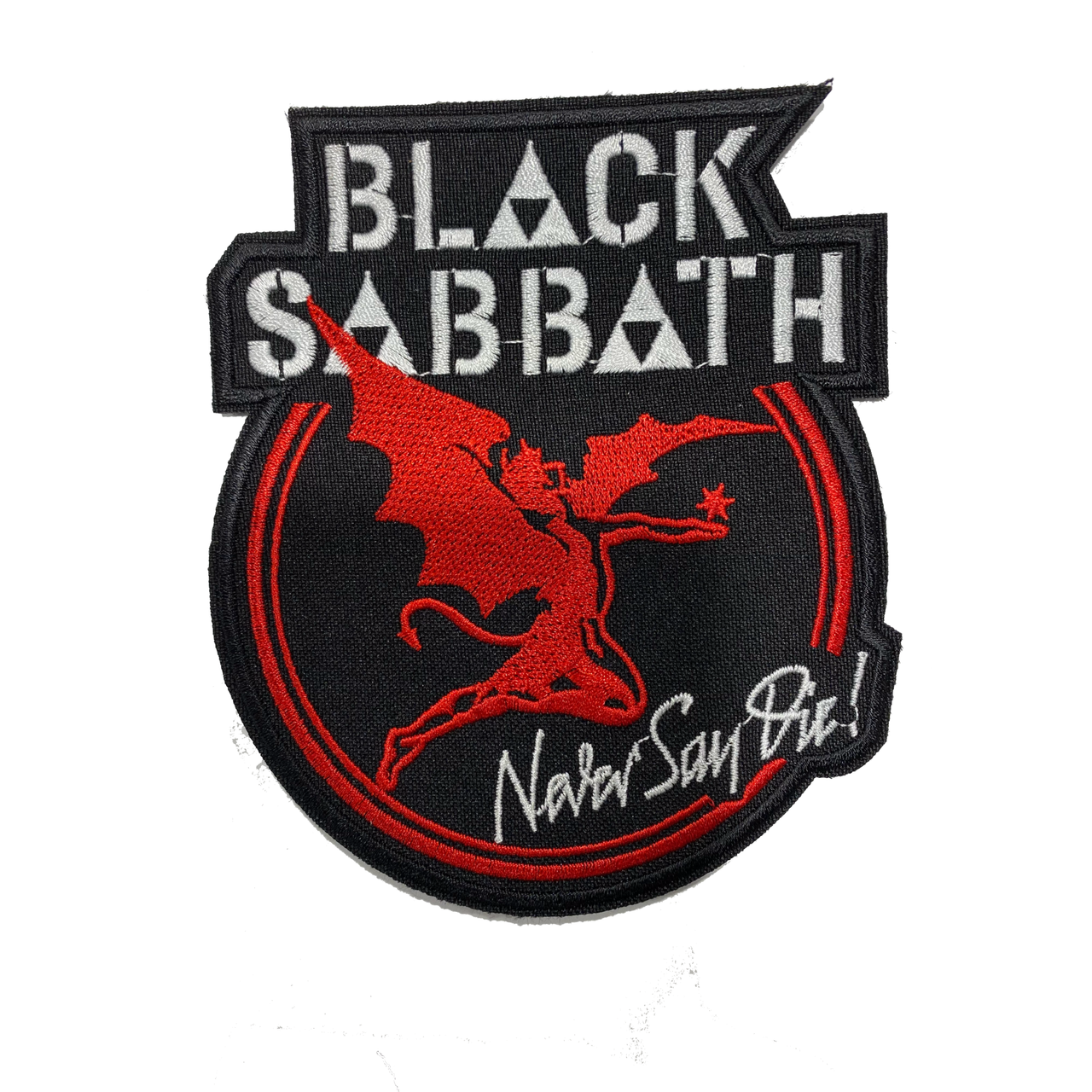 Black Sabbath Never Say Die Embroidered Patch