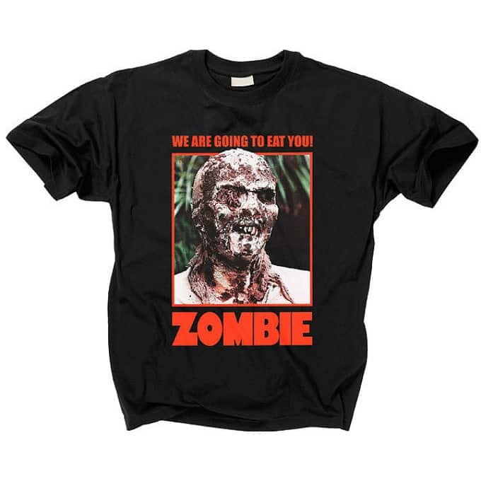 Zombie We Are Going To Eat You T-Shirt