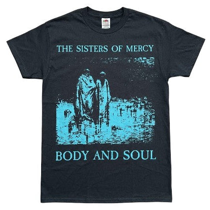 Sisters Of Mercy Body And Soul T-Shirt