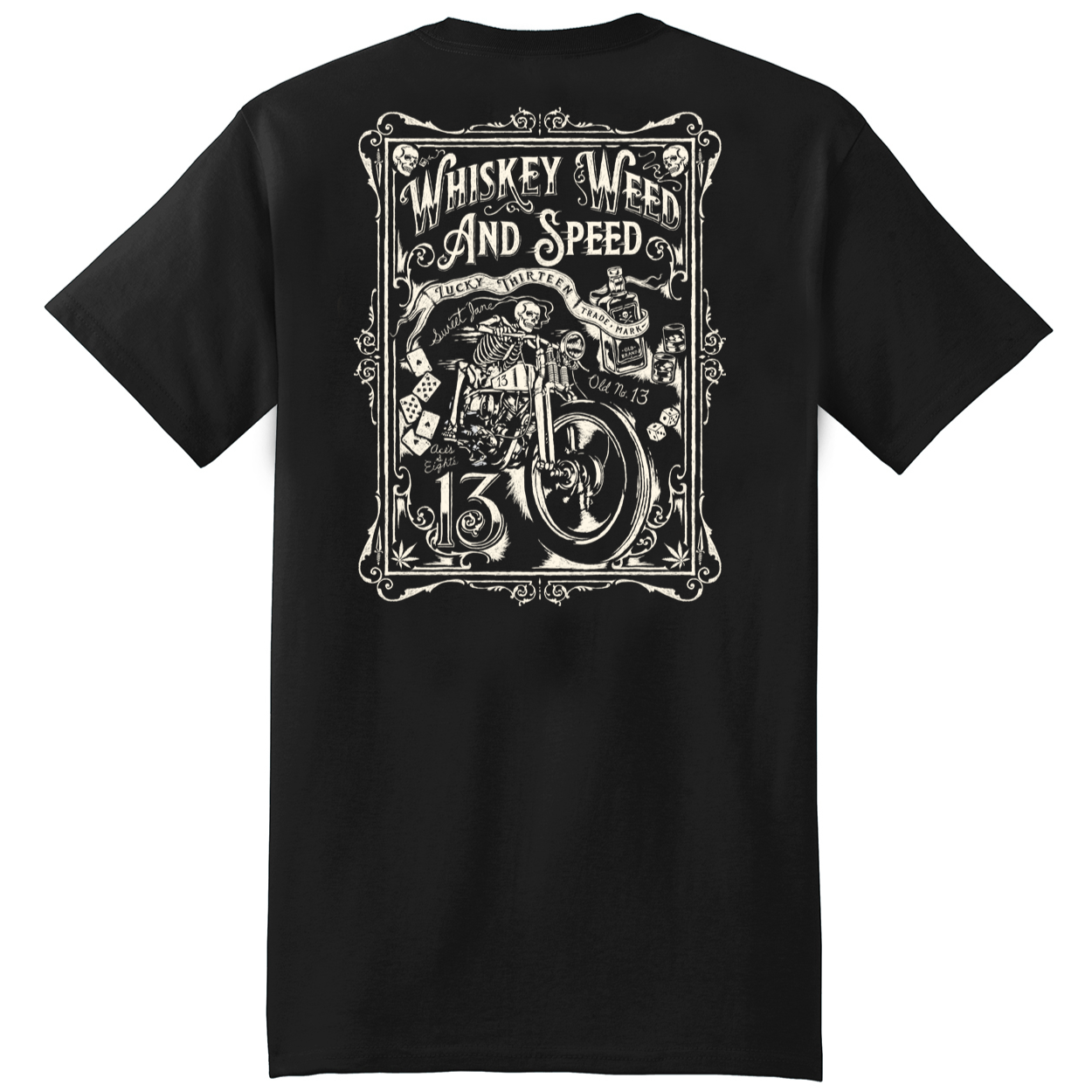Lucky 13 The Whiskey Weed and Speed T-Shirt