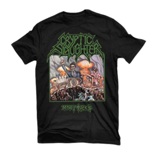 Cryptic Slaughter Money Talks T-Shirt