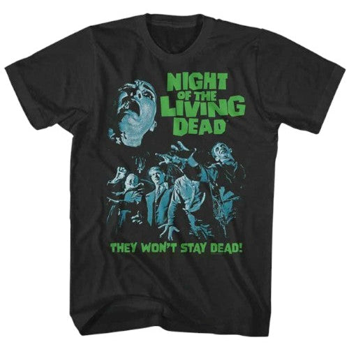Night Of The Living Dead They Wont Stay Dead T-Shirt